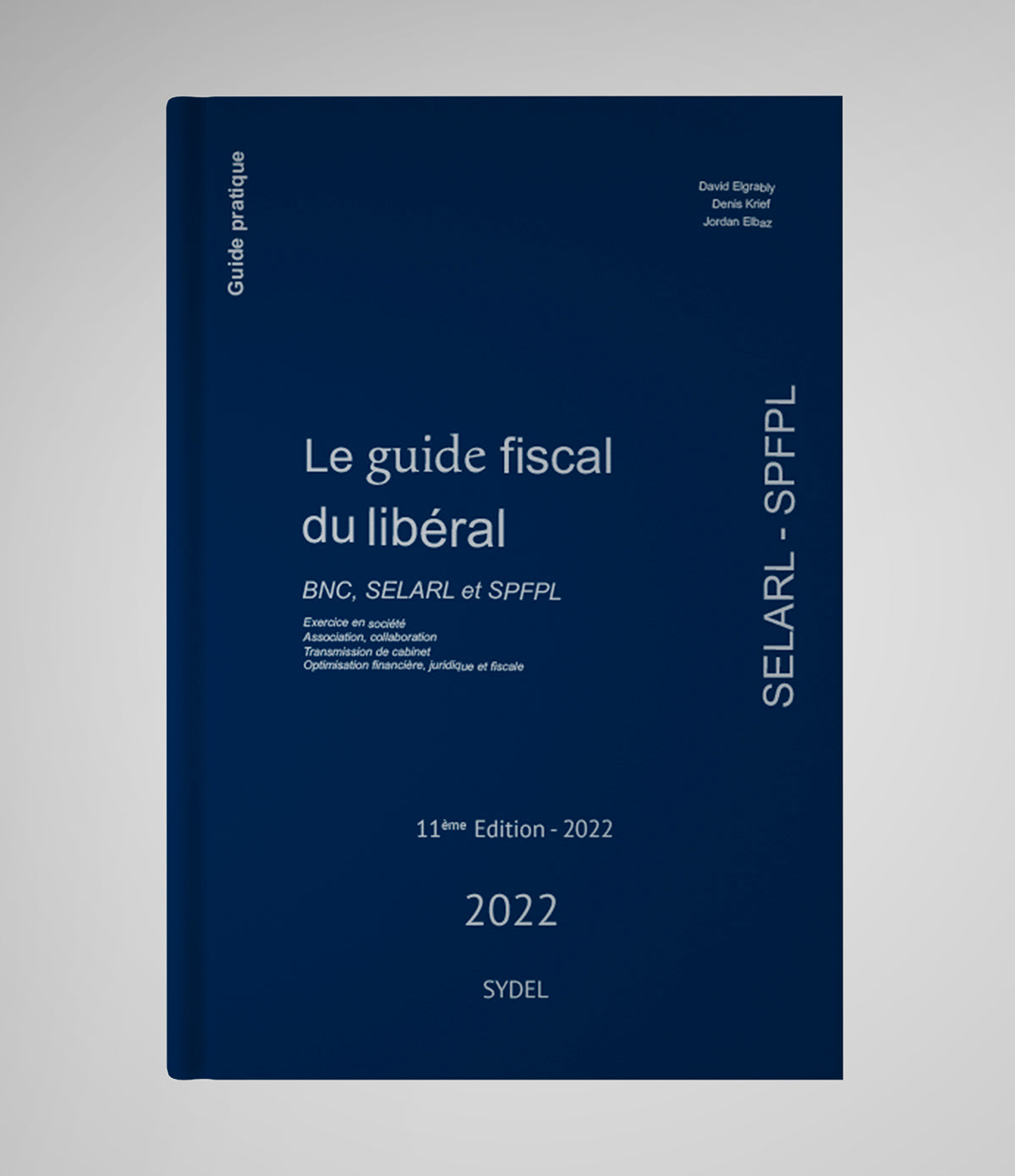 Le guide fiscal du libéral 2022